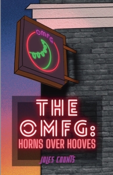 Paperback The OMFG: Horns Over Hooves Book