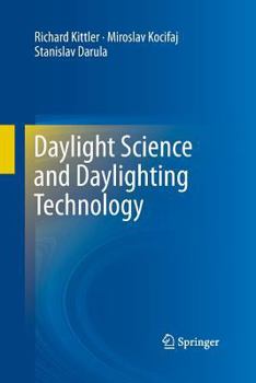 Paperback Daylight Science and Daylighting Technology Book