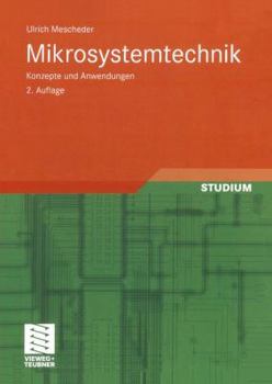 Paperback Mikrosystemtechnik: Konzepte Und Anwendungen [German] Book