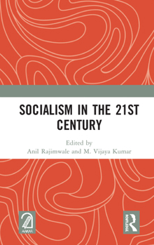 Hardcover Socialism in the 21st Century Book