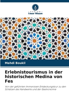 Paperback Erlebnistourismus in der historischen Medina von Fes [German] Book