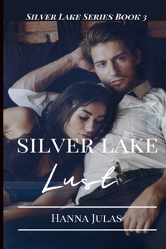 Paperback Silver Lake: Lust Book