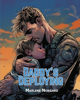 Paperback Daddy's Deploying Book