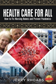 Paperback Health Care for All: (SHIFT the Paradigm to a Public-Private Partnership) Book