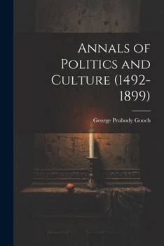 Paperback Annals of Politics and Culture (1492-1899) Book