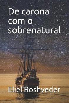 Paperback De carona com o sobrenatural [Portuguese] Book