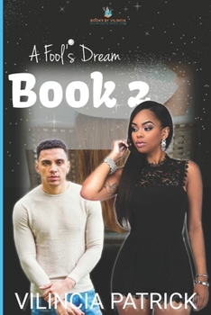 Paperback A Fool's Dream: Book 2 Book