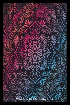 Paperback Mandala Art Activity Book: Tie Dye Mandala Art Pattern Draw And Write Notebook Gift For Kids Book
