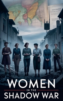 Paperback Women in the Shadow War Book