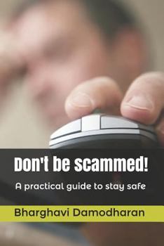 Paperback Don't Be Scammed! Book