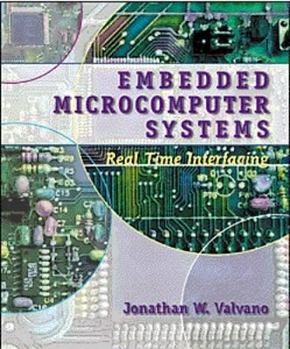 Hardcover Embedded Microcomputer Systems: Real Time Interfacing Book