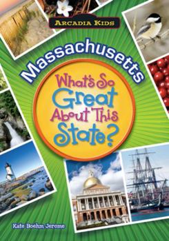 Paperback Massachusetts: What's So Great about This State? Book