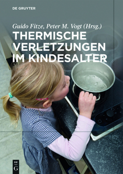 Hardcover Thermische Verletzungen im Kindesalter [German] Book