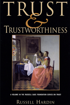 Paperback Trust and Trustworthiness Book