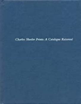 Hardcover Charles Sheeler prints : a catalogue raisonne Book