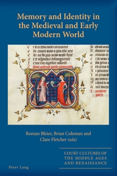 Paperback Memory and Identity in the Medieval and Early Modern World Book