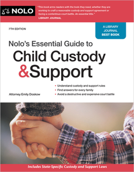 Paperback Nolo's Essential Guide to Child Custody and Support Book