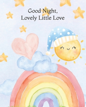 Good Night, Lovely Little Love