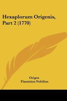 Paperback Hexaplorum Origenis, Part 2 (1770) [Latin] Book