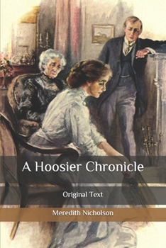 A Hoosier Chronicle: Original Text