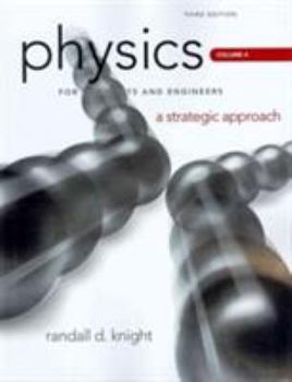 Paperback Physics for Scientists and Engineers: A Strategic Approach, Vol. 4 (CHS 25-36) Book