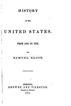 Paperback History of the United States, From 1492 to 1872 Book