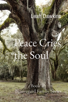 Peace Cries the Soul