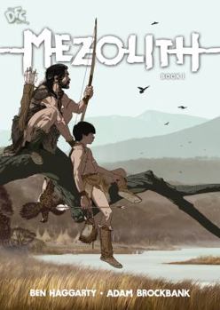 Mezolith, Vol. 1 - Book #1 of the Mezolith