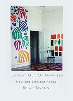 Paperback Sunday Out of Nowhere: New and Selected Poems Book