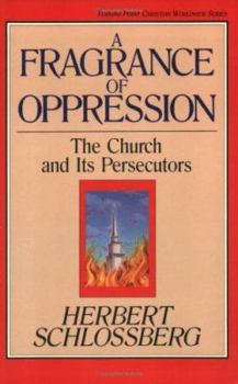 Paperback Fragrance of Oppression Book