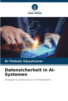 Datensicherheit in AI-Systemen (German Edition)