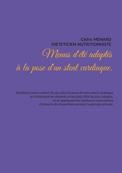 Paperback Menus d'été adaptés à la pose d'un stent cardiaque. [French] Book