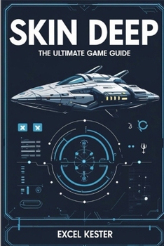Paperback Skin deep: A Barefoot Guide to Stealth, Space, and Sabotage Book