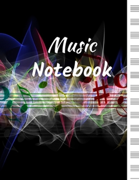 Paperback Music Notebook: Blank Sheet Music: Music Manuscript Paper / Staff Paper / Musicians Notebook (Composition Books - Music Manuscript Pap Book