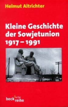 Paperback Kleine Geschichte der Sowjetunion 1917 - 1991. [German] Book