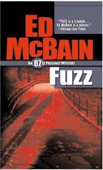 Fuzz - Book #22 of the 87th Precinct