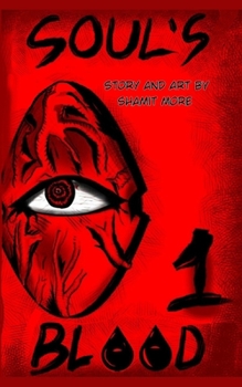 Paperback Soul's Blood Volume 1 Book