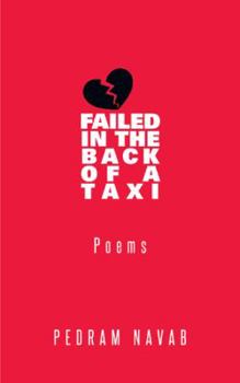 Paperback Heart Failed in the Back of a Taxi: Poems Book