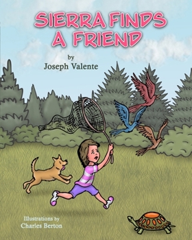 Paperback Sierra's Stories: Sierra Finds a Friend Book