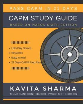 Paperback CAPM Study Guide: Pass CAPM in 21 Days Book