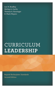 Hardcover Curriculum Leadership: Beyond Boilerplate Standards Book