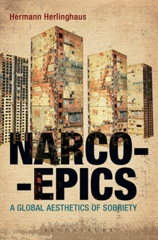 Paperback Narcoepics: A Global Aesthetics of Sobriety Book