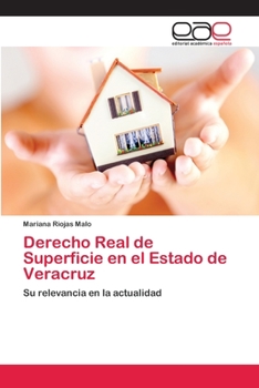 Paperback Derecho Real de Superficie en el Estado de Veracruz [Spanish] Book