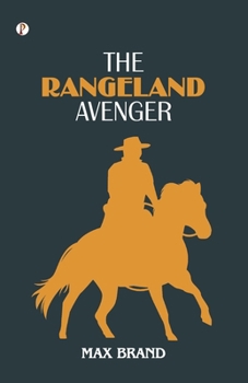 Paperback The Rangeland Avenger Book