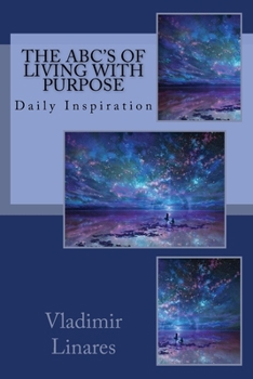 Paperback The ABC's of Living with Purpose Book