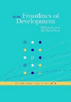 Paperback At the Frontlines of Development: Reflections from the World Bank Book