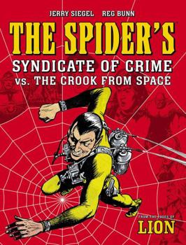 Paperback The Spider's Syndicate of Crime vs. The Crook From Space Book