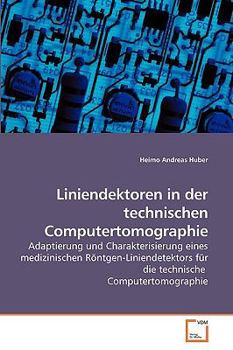 Paperback Liniendektoren in der technischen Computertomographie [German] Book