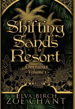 Hardcover Shifting Sands Resort Omnibus Volume 1 Book