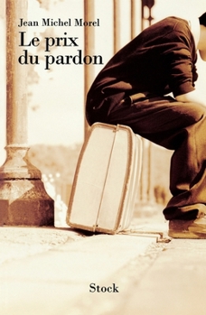 Le prix du pardon